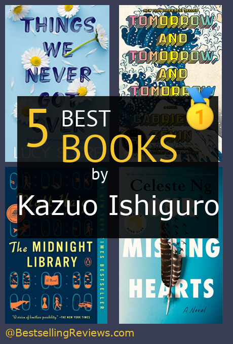 Bestselling book by Kazuo Ishiguro