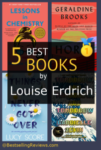 Bestselling book by Louise Erdrich