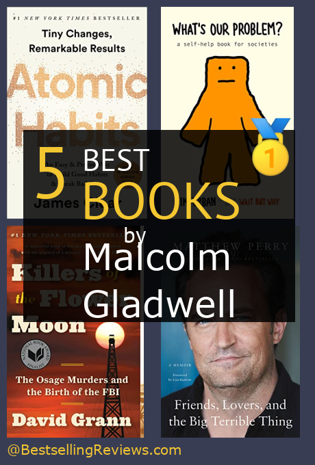 Bestselling book by Malcolm Gladwell